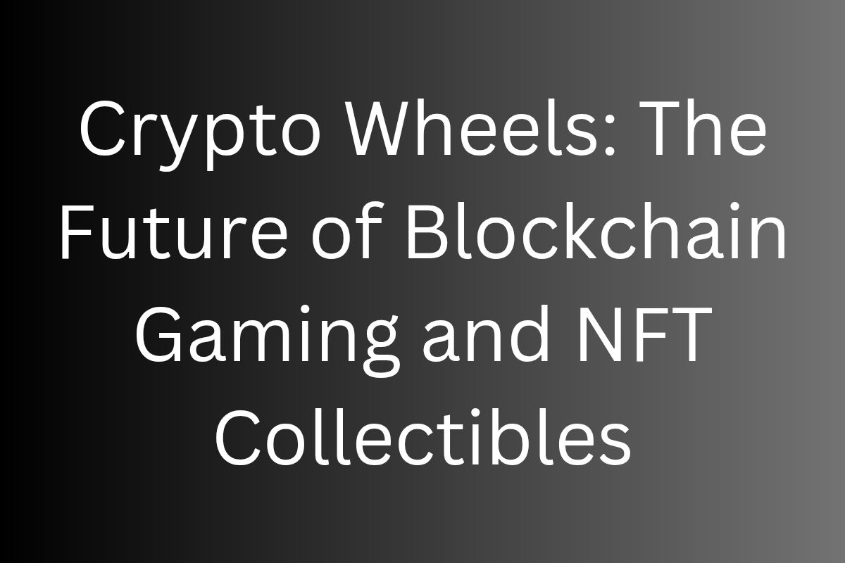 Crypto Wheels